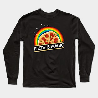 Pizza Is Magic Long Sleeve T-Shirt